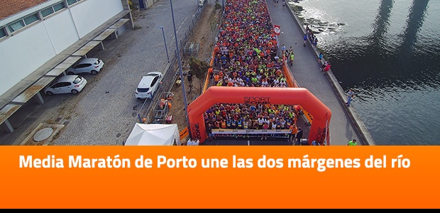 Media Maratón de Porto une las dos márgenes del río